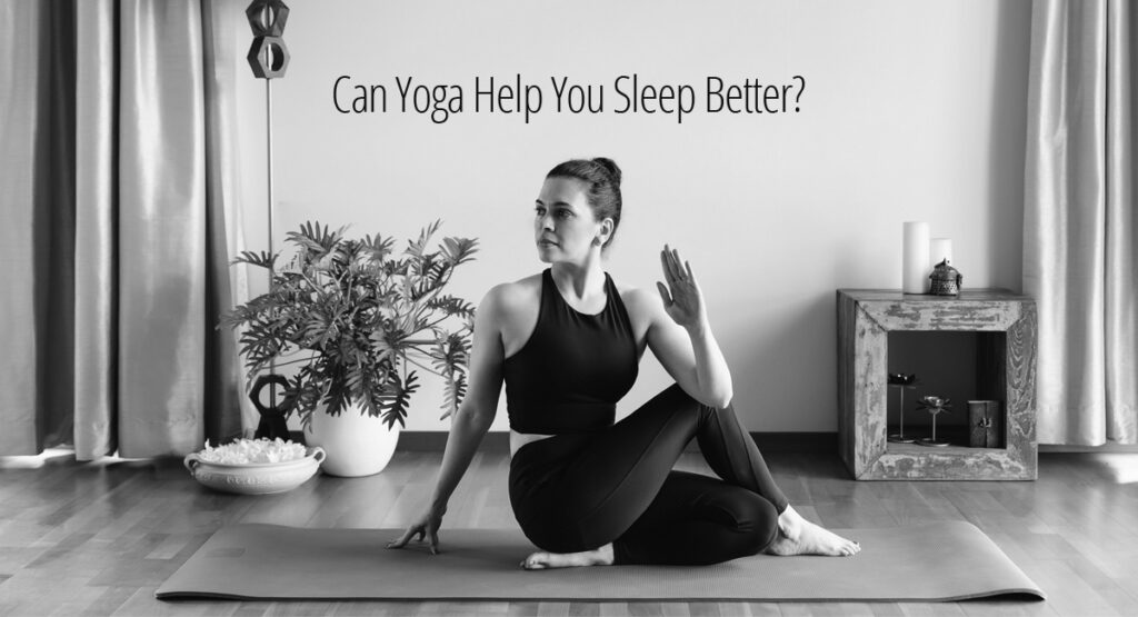 Can Yoga Help You Sleep Better | Mrunal Pawar